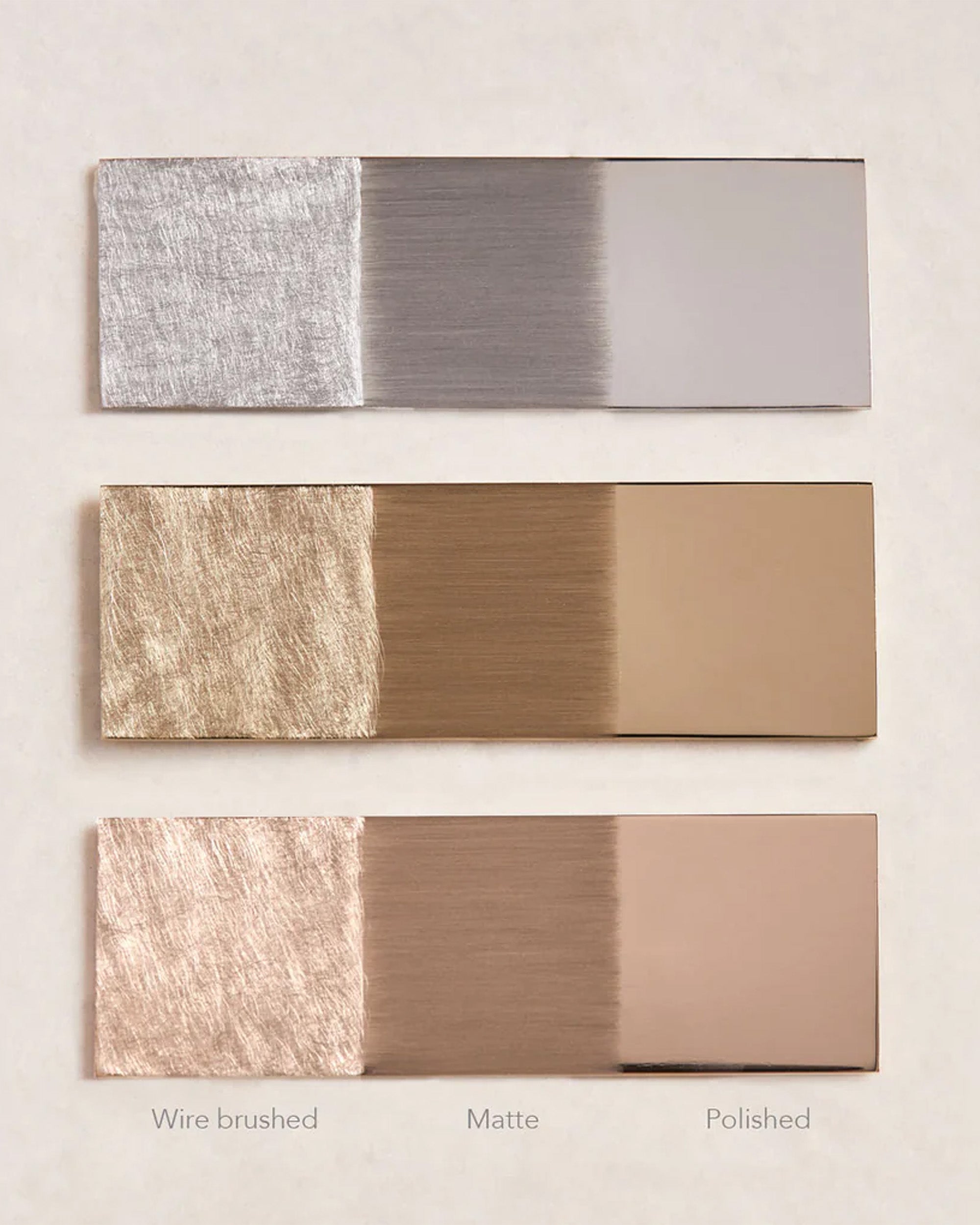 Swatch showing metal finishes in yellow gold, rose gold and white gold. Polished, matte and wire brushed. 