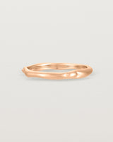 The Organic Wedding Ring | 2mm in Rose Gold.
